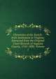 Chronicles of the Scotch-Irish Settlement in Virginia: Extracted from the Original Court Records of Augusta County, 1745-1800, Volume 1, 