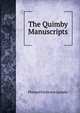 The Quimby Manuscripts, Phineas Parkhurst Quimby 