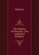 The Makers of Florence: The Cathedral Builders, Oliphant, Mrs. (Margaret), 1828-1897 