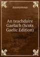 An teachdaire Gaelach (Scots Gaelic Edition), Heinrich Kretschmayr 