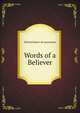 Words of a Believer, F?licit? Robert de Lamennais 