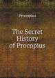 The Secret History of Procopius, Procopius 