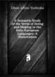 A Semantic Study of the Verbs of Doing and Making in the Indo-European Languages: A Dissertation, Ghen-ichiro Yoshioka 