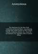 The Dulcimer Or, the New York Collection of Sacred Music: Constituting a Large and Choice Variety of New Tunes, Chants, Anthems, Motets, &c., from the . in Common Use, Together with a Concise Eleme, Heinrich Kretschmayr 