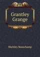 Grantley Grange, Shelsley Beauchamp 