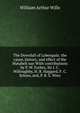 The Downfall of Lobengula: the cause, history, and effect of the Matabeli war With contributions by P. W. Forbes, Sir J. C. Willoughby, H. R. Haggard, F. C. Selous, and, P. B. S. Wrey, William Arthur Wills 