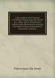 Life, Letters and Travels of Father Pierre-Jean De Smet, S.J., 1801-1873: Missionary Labors and Adventures Among the Wild Tribes of the North American Indians ., Pierre-Jean de Smet 