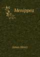 Menippea, James Henry 