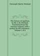 The history of Agathon, by Mr. C.M. Wieland. Translated from the German original, with a preface by the translator. . Volume 1 of 4, Christoph Martin Wieland 