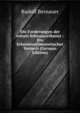 Die Forderungen der reinen Schauspielkunst : Ein Erkenntnistheoretischer Versuch (German Edition), Rudolf Bernauer 