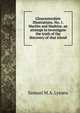 Gloucestershire Illustrations. No. 1. Machin and Madeira: an attempt to investigate the truth of the discovery of that island., Samuel M.A. Lysons 