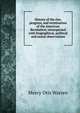 History of the rise, progress, and termination of the American Revolution; interspersed with biographical, political and moral observations., Mercy Otis Warren 
