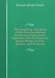 The Sampling and Assay of the Precious Metals: Comprising Gold, Silver, Platinum, and the Platinum Group Metals in Ores, Bullion, and Products, Ernest Alfred Smith 