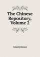 The Chinese Repository, Volume 2, Heinrich Kretschmayr 