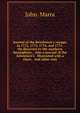 Journal of the Resolution's voyage, in 1772, 1773, 1774, and 1775. On discovery to the southern hemisphere, . Also a journal of the Adventure's . Illustrated with a chart, . and other cuts., John. Marra 