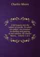 A full inquiry into the subject of suicide. To which are added . two treatises on duelling and gaming. In two volumes. By Charles Moore, . Volume 1 of 2, Charles Moore 