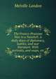 The Franco-Prussian War in a Nutshell. A daily diary of diplomacy, battles, and war literature. With portraits, and maps, etc., Melville Landon 