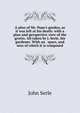 A plan of Mr. Pope's garden, as it was left at his death: with a plan and perspective view of the grotto. All taken by J. Serle, his gardener. With an . spars, and ores of which it is composed, John Serle 