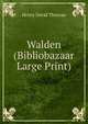 Walden (Bibliobazaar Large Print), Thoreau, Henry David, 1817-1862 