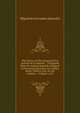 The history of the renowned Don Quixote de la Mancha. . Translated from the original Spanish of Miguel de Cervantes Saavedra. By Charles Henry Wilmot, Esq. In two volumes. . Volume 1 of 2, Saavedra Miguel Cervantes 