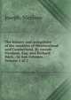The history and antiquities of the counties of Westmorland and Cumberland. By Joseph Nicolson, Esq; and Richard Burn, . In two volumes. . Volume 2 of 2, Joseph. Nicolson 