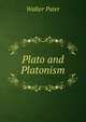 Plato and Platonism, Walter Pater 