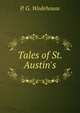 Tales of St. Austin's, P. G. Wodehouse 