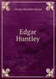 Edgar Huntley, Charles Brockden Brown 