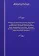 History of Macomb County, Michigan: Containing an Account of Its Settlement, Growth, Development and Resources.Churches, Schools and Societies; Portraits of Prominent Men and Early Settlers., Heinrich Kretschmayr 