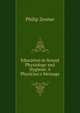 Education in Sexual Physiology and Hygiene: A Physician's Message, Philip Zenner 