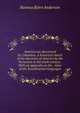 America not discovered by Columbus. A historical sketch of the discovery of America by the Norsemen in the tenth century . With an appendix on the . value of the Scandinavian languages., Rasmus Bjorn Anderson 
