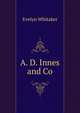 A. D. Innes and Co., Evelyn Whitaker 
