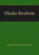 Hindu Realism, Jagadisha Chandra Chatterji 