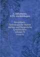 Нeraldisch-Genealogische blatter adelige und burgerliche Geschlechter. volume IV, L. Oelenheinz,H.Th. von Kohlhagen 
