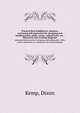 Practical Boat Building for Amateurs. containing full instruction for designing and building punts, skiffs, canoes, sailing boats, etc., illustrated with working diagrams, Kemp, Dixon 