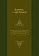 The Origin and Growth of the English Colonies and of their System of Government. an introduction to Mr. C.P.Lucas`s historical geography of the British colonies, Egerton, Hugh Edward 