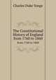 The Constitutional History of England. from 1760 to 1860, Charles Duke Yonge 