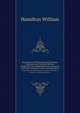 Discussions on Philosophy and Literature, Education and University Reform. chiefly from the Edinburgh Review, corrected, vindicated, enlarged, in notes and appendices, Hamilton William 
