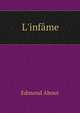 L'inf?me, Edmond About 