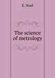 The science of metrology, E. Noel 