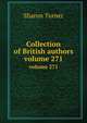 Collection of British authors. volume 271, Sharon Turner 
