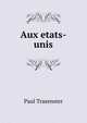 Aux etats-unis, Paul Trasenster 