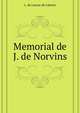 Memorial de J. de Norvins, L. de Lanzac de Laborie 