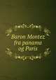Baron Montez fra panama og Paris, 
