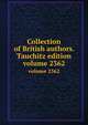 Collection of British authors. Tauchitz edition. volume 2362, 