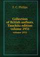 Collection of British authors. Tauchitz edition. volume 2931, F. C. Philips 