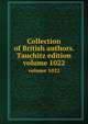 Collection of British authors. Tauchitz edition. volume 1022, 