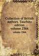 Collection of British authors. Tauchitz edition. volume 2364, 