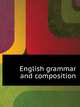 English grammar and composition, 