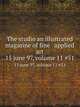 The studio an illustrated magasine of fine & applied art. 15 june 97, volume 11 #51, 